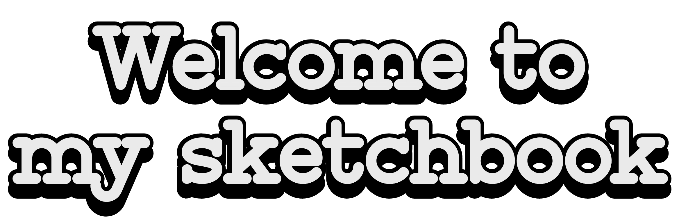 Welcome to my sketchbook